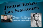Alumna: Sol Glixman Materia: Historia Judía División: 5 Gestión B.
