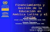 CURSO SEMINARIO INTERNACIONAL Descentralización y Federalismo Fiscal Santiago de Chile, 2 al 13 de agosto de 2004 Financiamiento y Gestión de la Educación.