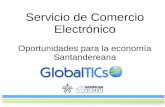 Oportunidades para la economía Santandereana Servicio de Comercio Electrónico.