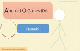 Horcad Games IDA A O IDA Corporation by Technology Matuz Cargando….....