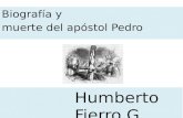Biografía y muerte del apóstol Pedro Humberto Fierro G.