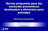 Norma propuesta para los controles preventivos destinados a alimentos para animales  1.