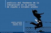 Comunicación para el Desarrollo Inmigración en la prensa de España y EEUU 16.ene.07 análisis del fenómeno de la inmigración en la prensa de españa y estados.