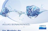 AGUAS BONAERENSES: Un Modelo de Gestión. El Primer Derecho Humano Recurso no valorado Commodity del futuro El Agua como Recurso.