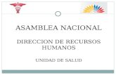 ASAMBLEA NACIONAL DIRECCION DE RECURSOS HUMANOS UNIDAD DE SALUD.