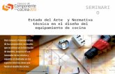 Estado del Arte y Normativa técnica en el diseño del equipamiento de cocina SEMINARIO.