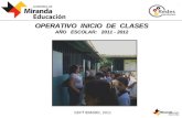 SEPTIEMBRE, 2011 OPERATIVO INICIO DE CLASES AÑO ESCOLAR: 2011 - 2012.