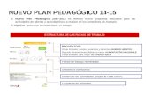 NUEVO PLAN PEDAGÓGICO 14-15 El Nuevo Plan Pedagógico 2014-2015 es nuestra nueva propuesta educativa para las actividades de talleres y actividad física.