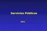 2011 Servicios Públicos. 2 TEMARIO Concepto de servicio público Tarifa - Regulación Económica Entes Reguladores El usuario de servicios públicos.