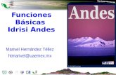 Funciones Básicas Idrisi Andes Marivel Hernández Téllez htmarivel@uaemex.mx.