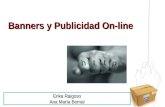 Banners y Publicidad On-line Erika Raigoso Ana María Bernal.