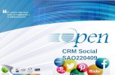 1 CRM Social SAO220409. 2 1.Conceptualización 2.Requerimiento 3.Alcance de OpenSmartflex CRM Social 3.1 Parametrización de redes sociales 3.2Seguimiento.