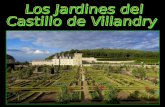El castillo de Villandry fue el último construido en el valle del Loire. En 1536, Jean le Breton, secretario de estado de finanzas del rey Francisco.