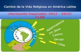(horizonte inspirador 2012 - 2015) CLAR. La CLAR fue aprobado por la XVIII Asamblea General de Quito … nuevos escenarios y sujetos emergentes, éstos últimos.