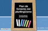 Plan de fomento del plurilingüismo Proyecto Bilingüe IES SIERRA SUR.