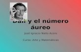Dalí y el número áureo José Ignacio Nieto Acero Curso: Arte y Matemáticas.