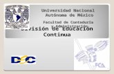 División de Educación Continua NOVIEMBRE DE 2010 Universidad Nacional Autónoma de México Facultad de Contaduría y Administración 1.