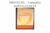 PROYECTO: Campaña publicitaria. Esta es la narración del primer trabajo por proyectos en el que se ha integrado el curriculum de las lenguas española.