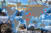 CONFLICTOS MUNDIALES ACTUALES. CONFLICTOS EN LA PENÍSNSULA DE LOS BALCANES LAS PRINCIPALES CAUSAS DE ESTOS CONFLICTOS FUERON : a)AUGE NACIONALISTA DE.