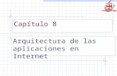 Capítulo 8 Arquitectura de las aplicaciones en Internet.