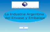 La Industria Argentina del Envase y Embalaje. Producción de Envases y Embalajes (miles de toneladas) IAE.