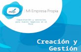 Capacitación y servicios para nuevos negocios en el Perú Ideas de Negocio EXPORTACIÓN Creación y Gestión de tu Empresa en el Perú.