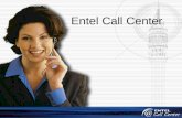 Entel Call Center. Contenido ¿Quién es Entel Call Center? ¿Qué servicios le podemos ofrecer? ¿Que ventajas distintivas tiene Entel Call Center? ¿Cómo.