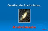 Gestión de Accionistas Andrómeda AseDoc. ¿Qué es Andrómeda?  La aplicación empresarial Andrómeda es la mejor herramienta del mercado para la Gestión.
