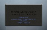 JENNY ALEXANDRA SOLER GRANADOS PSICOLOGA UNIVERSIDAD PEDAGOGICA DE COLONBIA TUNJA - BOYACA.