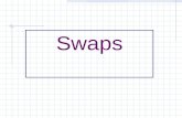 Swaps. Concepto de Swap Un swap es un convenio de intercambiar flujos de fondos en un futuro definido, de acuerdo a ciertas reglas debidamente detalladas.