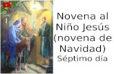 Novena al Niño Jesús (novena de Navidad) Séptimo día.