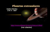 Planetas extrasolares  (ver criterios) Andrea Sánchez CTE II - 2007.