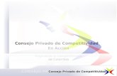 1 Consejo Privado de Competitividad En Acción Mejorando la Competitividad de Colombia Este documento sólo puede ser utilizado por personal del cliente.