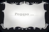 Pegaso en la mitología griega. Pegaso era un caballo blanco con alas, nació del encuentro entre Poseidón, el dios griego de los mares y los caballos,