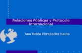 Relaciones Públicas y Protocolo Internacional Ana Belén Fernández Souto.