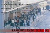 Concesión de las Explotación de la Operación de Recaudo Sistema TransMilenio.