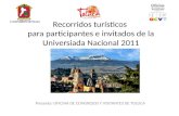 Recorridos turísticos para participantes e invitados de la Universiada Nacional 2011 Presenta: OFICINA DE CONGRESOS Y VISITANTES DE TOLUCA.