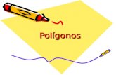 PolígonosPolígonos. Polígonos La palabra polígonos significa “muchos lados” Posee dos dimensiones. Es una figura cerrada.