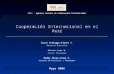 Cooperación Internacional en el Perú APCI - Agencia Peruana de Cooperación Internacional Mayo 2006 Óscar Schiappa-Pietra C. Director Ejecutivo Víctor Lora.