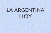 HOY LA ARGENTINA HOY. Está ubicada en el hemisferio sur occidental, al sur del Ecuador y al oeste del Meridiano de Greenwich.  Está ubicada en el hemisferio.
