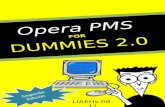 Segunda Edición Opera PMS FOR DUMMIES 2.0 LIAEHs 08-11.