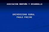 ASOCIACION MONTAÑA Y DESARROLLO UNIVERSIDAD RURAL PAULO FREIRE.