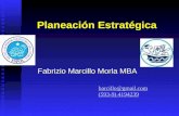 Planeación Estratégica Fabrizio Marcillo Morla MBA barcillo@gmail.com (593-9) 4194239 (593-9) 4194239.