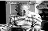 Pablo Picasso: Cubismo. Pablo Ruiz Picasso Nació el 25 de Octubre de 1881 en Málaga, España. Dio sus primeras señales de talento en 1884. En 1888 pintó.