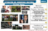 SITUACIÓN DE SEGURIDAD NACIONAL Últimos Meses Manejo Relaciones Países Vecinos – Desarticular contactos FARC Dinámicas de Violencia por Regiones Tendencias.