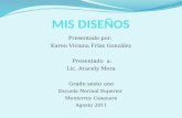 Presentado por: Karen Viviana Frías González Presentado a: Lic. Aracely Mora Grado sexto uno Escuela Normal Superior Monterrey Casanare Agosto 2011.