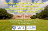 Reflexiones Sobre la Propuesta del Canal Interoceánico: ¿Desarrollo Económico versus Protección Ambiental?. Pedro José Alvarez Alvarado, Ph.D., P.E. Academia.