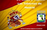 “De Cañas y Tapeos: Las Tabernas de Madrid “De Cañas y Tapeos: Las Tabernas de Madrid NO USES EL RATON Y CONECTA LOS ALTAVOCES 19.07.2015 15:10.