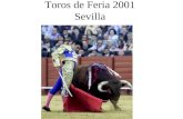 Toros de Feria 2001 Sevilla. Su Majestad Juan Carlos de Borbón en La Real Maestranza.