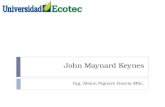 John Maynard Keynes Ing. Alison Piguave García MSc.